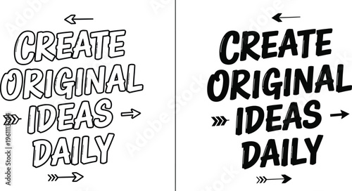 Create original ideas daily text graphic