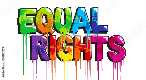 LGBTQ rights, equal rights, rainbow text, colorful typography, social justice vector