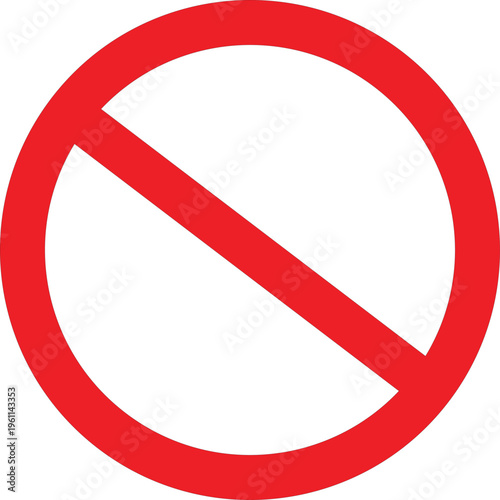 Red Circle Prohibition Sign Symbol.