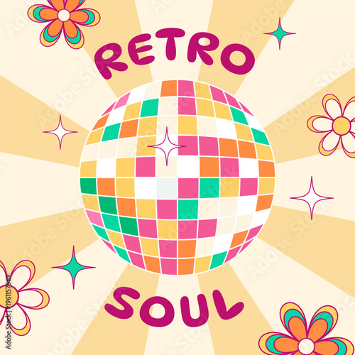  Retro Soul Groovy Disco Ball Illustration with Sunburst, Daisies and Sparkles in 70s Style. Vector