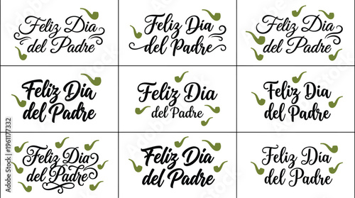 Feliz Dia del Padre Spanish calligraphy set. Features nine unique hand-lettered designs with decorative pipe elements. Elegant vector typography for Father's Day cards and celebrations.