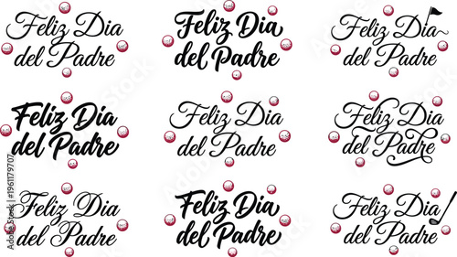 Feliz Dia del Padre Spanish Father's Day calligraphy set, 9 elegant hand-lettered greeting phrases, black script typography with pink pearl accents