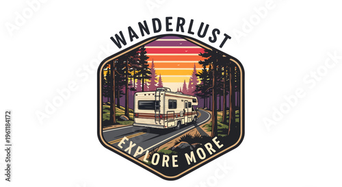 Wanderlust Explore More RV Camping Adventure Graphic Design.