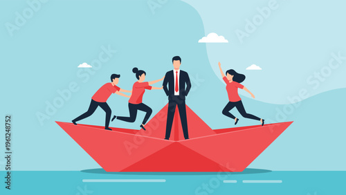 Respected leader standing firmly on a large red paper boat while being supported and pushed forward by his energetic and loyal team members.