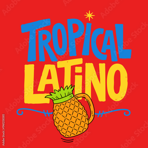 Lettering Tropical Latino Colorido Tipografia com Estilo Verão Abacaxi em Vetor