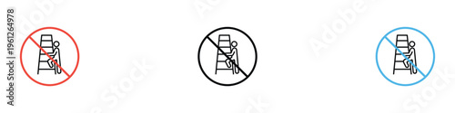 No climbing allowed prohibition sign set. Ladder restriction and safety warning circle symbol. Vector Illustration.