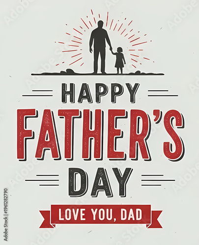 A silhouette of a man and a child on a father's day greeting card with a sunburst father's day greet