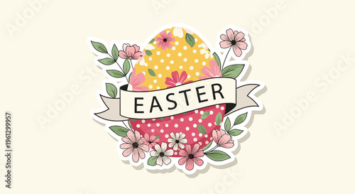 Easter egg sticker design features a colorful decorated egg surrounded by pink flowers and green leaves with a banner in the center.