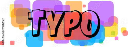 The word TYPO appears in bold outline letters against a lively mosaic of translucent colorful squares