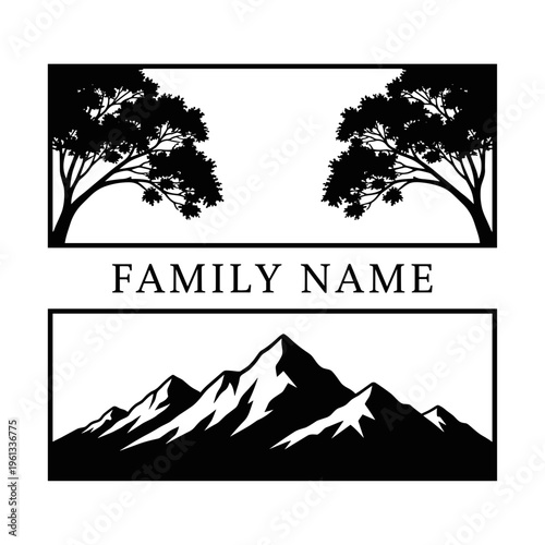 A rustic black and white vector graphic featuring silhouette trees and rugged mountains with a customizable family name text