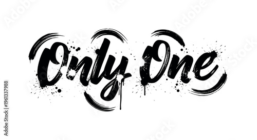 Only One. lettering and all elements in black. Vector style. AWhite background. Pure white background. Perfect isolation and visual consistency. Grunge