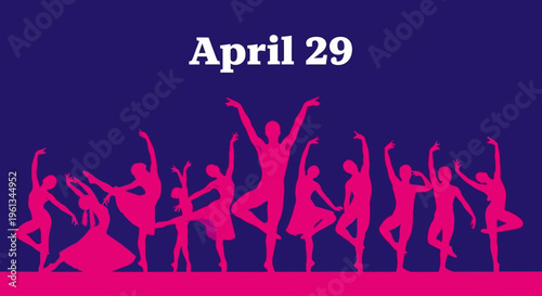 Silhouette of diverse ballet dancers in graceful poses, April 29 text, isolated on transparent background