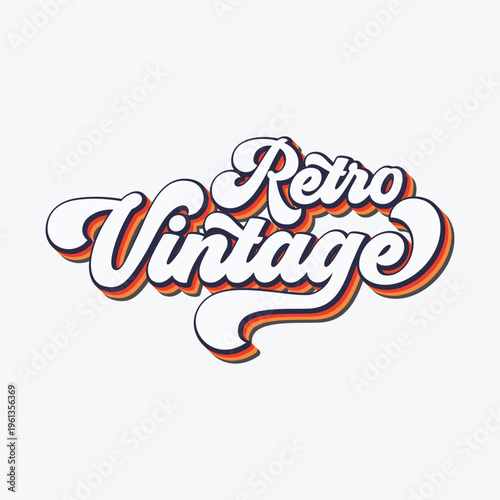 Retro Vintage Typography Design with Stylish 3D Script Lettering