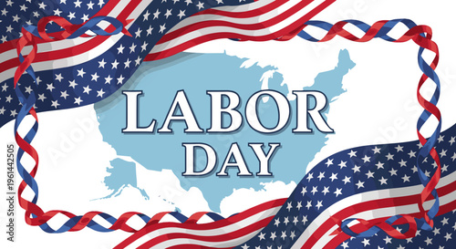 Labor day celebration usa map with american flags and patriotic ribbon border