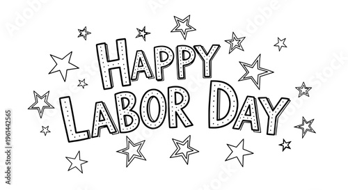 Happy labor day hand drawn text surrounded by stars festive holiday celebration