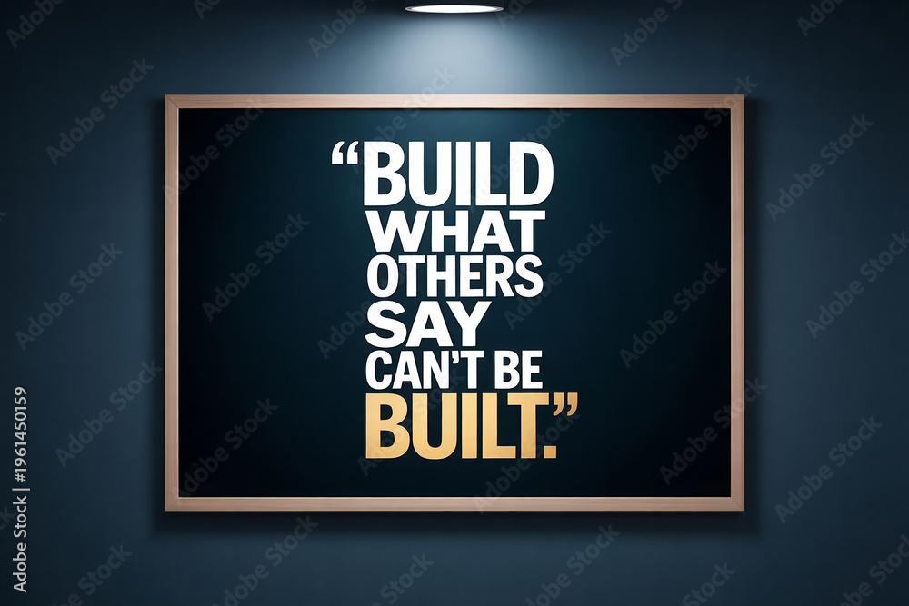 Inspirational quote poster with bold typography