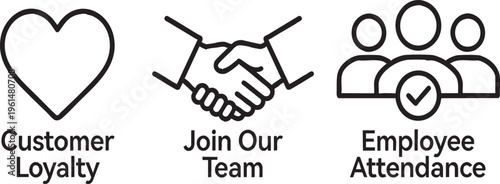 Business Line Icons Set: Customer Loyalty, Join Our Team, and Employee Attendance