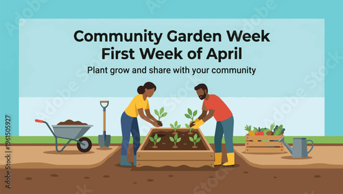 Community Garden Week First Week of April Gardening Illustration, Two People Planting Vegetables Together, Sustainable Living and Urban Agriculture Concept Flat Vector Design