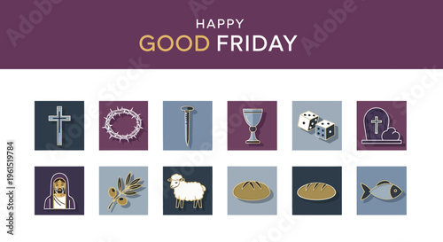 Collection of sacred Christian symbols for Good Friday and Easter, depicting spiritual elements like the cross, crown of thorns, chalice, lamb, and bread in a minimalist illustration