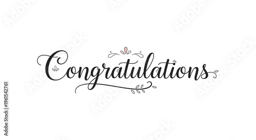 Elegant Congratulations Calligraphy Text with Flourishes.