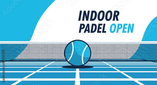 Indoor Padel Open Tournament Graphic: Vibrant Blue Court with Ball and Net Design