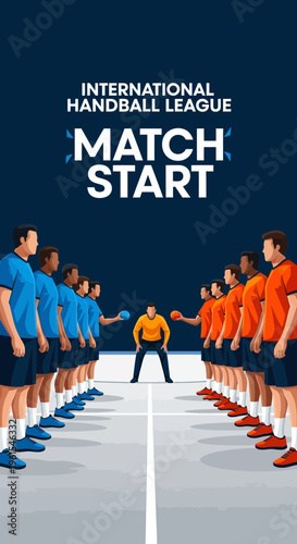International Handball League Match Start Two Teams Lined Up Ready For Competition