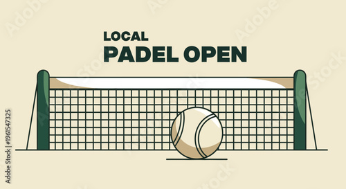 Local Padel Open Event Graphic Featuring a Tennis Ball and Net Minimalist Design