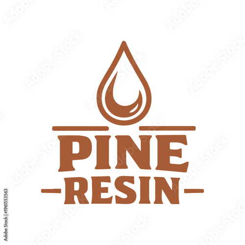 Pine Resin Natural Product Logo with Brown Droplet Illustration