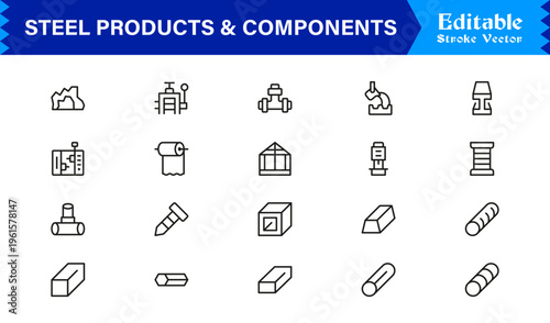 Premium Steel Products and Components Line Icon Collection Featuring Clean Minimal Line Art and Professional Editable Icons for Engineering and Fabrication