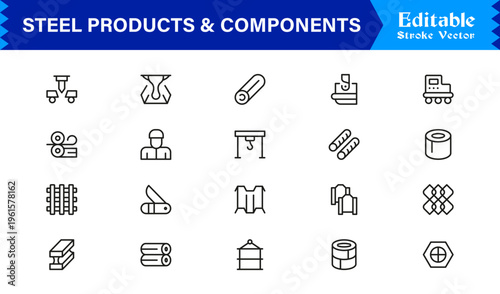 Premium Steel Products and Components Line Icon Collection Featuring Clean Minimal Line Art and Professional Editable Icons for Engineering and Fabrication