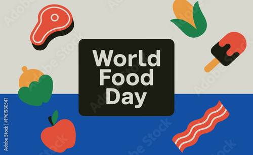 This graphic commemorates World Food Day with a bold text box placed prominently at its center. 