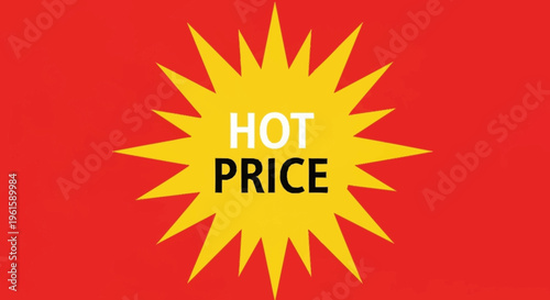 Hot Price Starburst Graphic With Text.