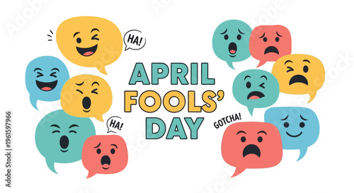 Colorful illustration of various emoticon faces in speech bubbles for April Fools' Day celebration on a white background with playful humor concept.