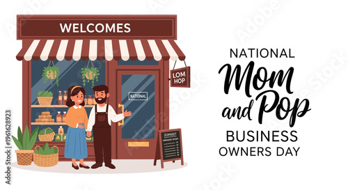 Illustration of a man and woman standing outside a small shop on National Mom and Pop Business Owners Day with a welcoming sign and potted plants.
