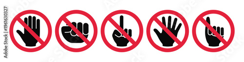 Set of prohibition signs with hands open fist index finger pointing and pointing left.