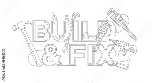 Build & Fix text with construction and repair tools line art