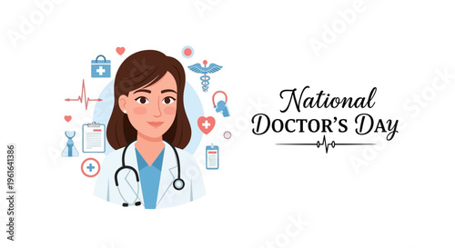 Illustration of a female doctor on National Doctor's Day with medical icons and a stethoscope around her head in a colorful vector graphic design.