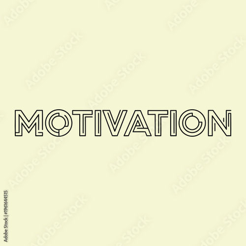 Wallpaper Mural Black outlined text motivation on pale yellow background Torontodigital.ca