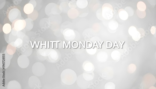 A festive background with the text Whitt Monday Day written in white letters