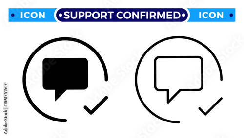 Message Delivered Confirmation and Customer Support Verified Vector Icon Set