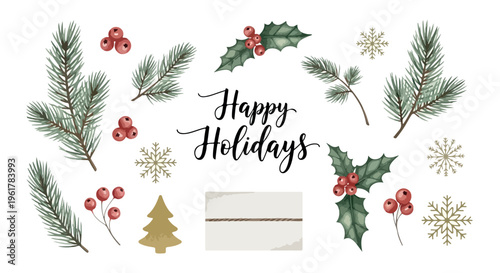 Watercolor Christmas botanical elements with Happy Holidays text, winter pine branches and holly berries, festive holiday greenery set