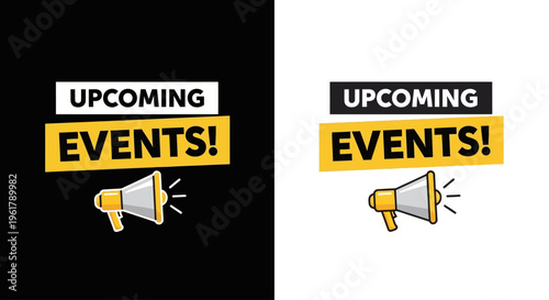 A digital illustration depicts upcoming events announced with megaphones on black and white backgrounds.