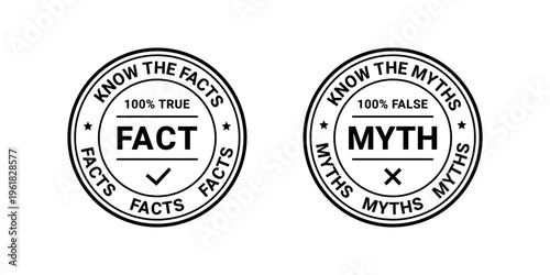 Fact Myth rubber stamps. Truth or false round badges. Black seal imprints. Emblems isolated on white background. Vector illustration. Infographic labels.