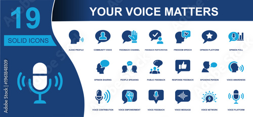 Your voice matters icon set. Containing feedback, opinion poll, public response, speech, speaking person, community voice, voice message and more. Solid fill vector icons collection.