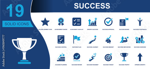 Success icon set. Containing accomplishment star, achievement badge, growth success, success mindset, roadmap, target, trophy, upward growth, approval, checklist and more. Solid vector icons