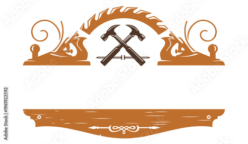 Vintage Carpentry and Woodworking Logo Frame with Crossed Hammers and Hand Planes