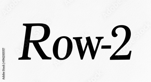 The words Row and the number 2 in bold black font.