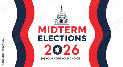 Dramatic political graphic with Capitol building, Midterm Elections 2026 text and red/blue wave lines on a white background, suitable for campaign promotions, news articles and social media updates.