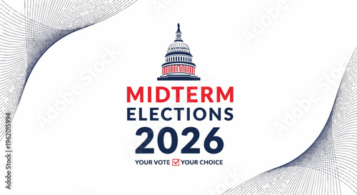 Stylized graphic with US Capitol building, "Midterm Elections 2026" text and vote graphic on white background, suitable for voter guides, political campaigns, information articles.