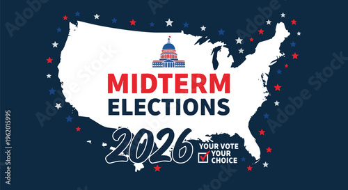 Stylized US map with Midterm Elections 2026 text and stars in red, white and blue, vibrant graphic for political campaigns, voter awareness and news articles.